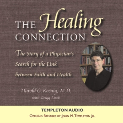 The Healing Connection: Story Of Physicians
