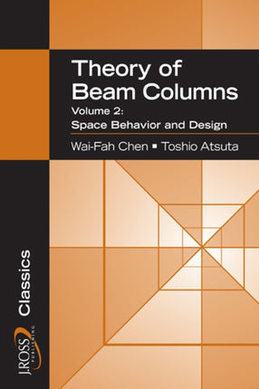 Theory of Beam-Columns, Volume 2: Space Behavior