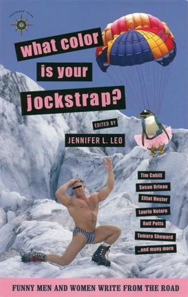 What Color Is Your Jockstrap?: Funny Men and