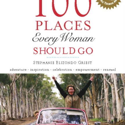 100 Places Every Woman Should Go