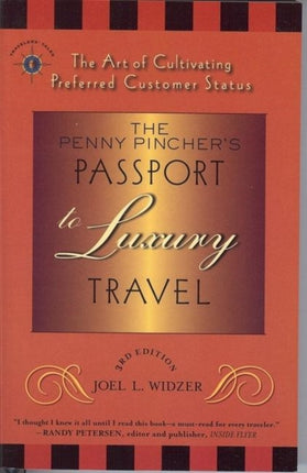 The Penny Pincher's Passport to Luxury Travel: