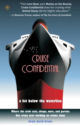Cruise Confidential: A Hit Below the Waterline:
