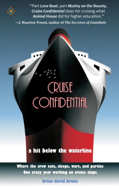Cruise Confidential: A Hit Below the Waterline: