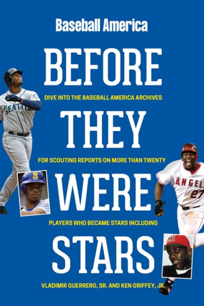 Baseball America's Before They Were Stars