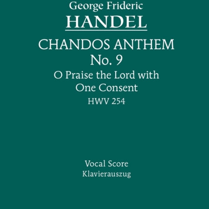 O Praise the Lord with One Consent, HWV 254: Vocal score