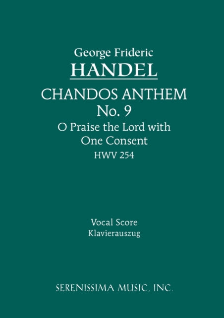 O Praise the Lord with One Consent, HWV 254: Vocal score