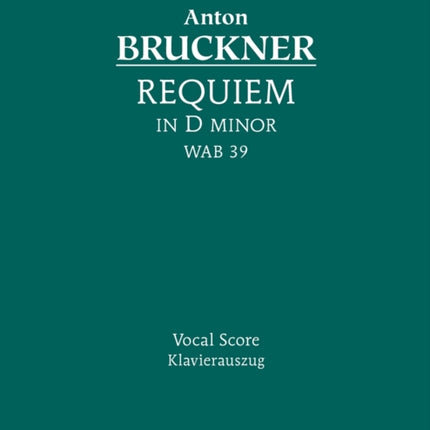 Requiem in D minor, WAB 39: Vocal score