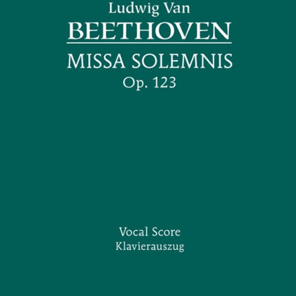 Missa Solemnis, Op.123: Vocal score