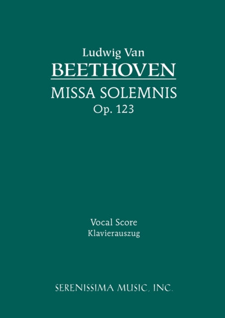 Missa Solemnis, Op.123: Vocal score