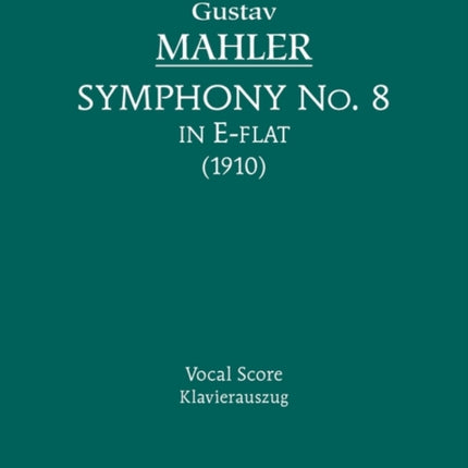 Symphony No.8: Vocal score
