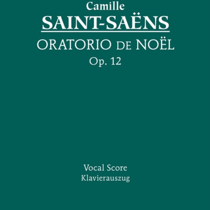 Oratorio de Noel, Op.12: Vocal score