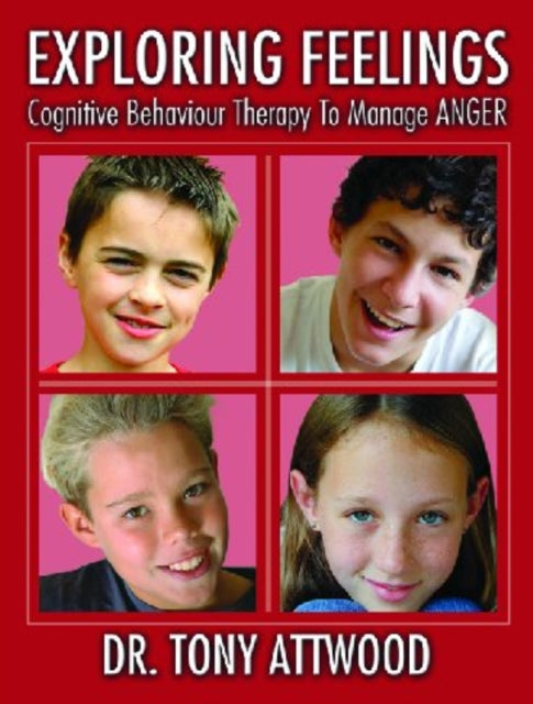 Exploring Feelings: Cognitive Behavior Therapy to