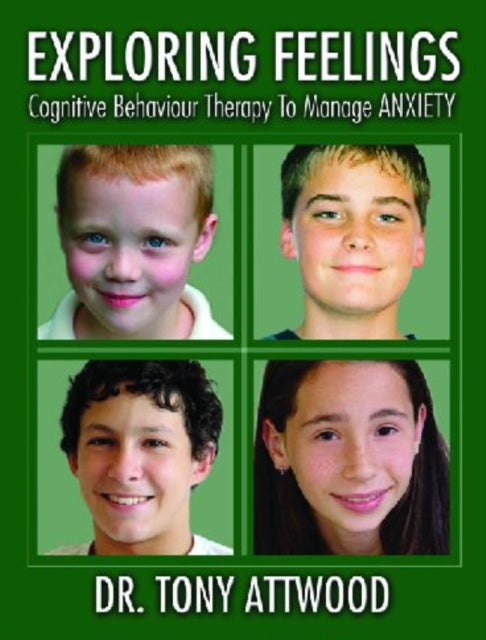 Exploring Feelings: Anxiety: Cognitive Behavior