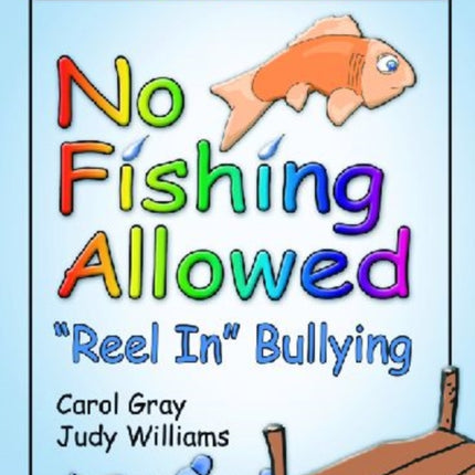 No Fishing Allowed Teacher Manual: Reel in