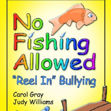 No Fishing Allowed Student Manual: Reel in