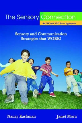The Sensory Connection: An OT and SLP Team