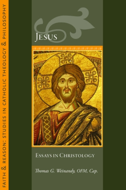 Jesus: Essays in Christology