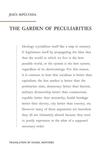 The Garden Of Peculiarities