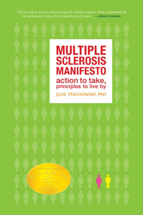 The Multiple Sclerosis Manifesto: Action to Take,