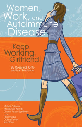 Women, Work, and Autoimmune Disease: Keep