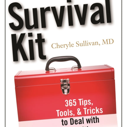 Brain Injury Survival Kit: 365 Tips, Tools &