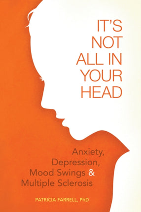 It's Not All in Your Head: Anxiety, Depresson,