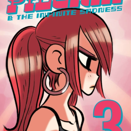 Scott Pilgrim Volume 3: Scott Pilgrim & the Infinite Sadness