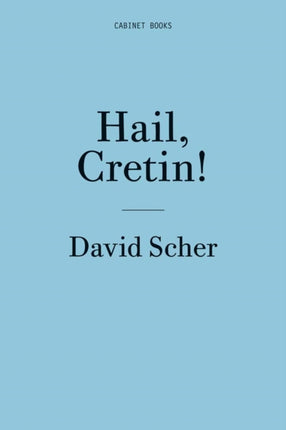 David Scher Hail Cretin 24hour Book