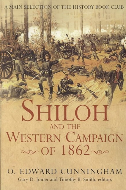 Shiloh and the Western Campaign of 1862