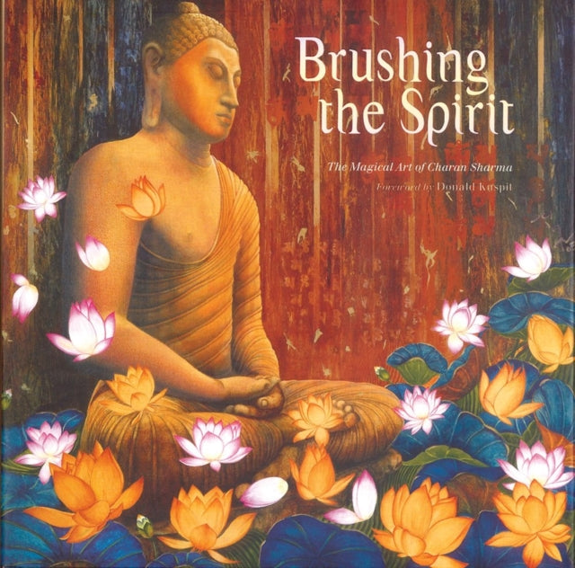 Brushing the Spirit: The Magical Art of Charan Sharma