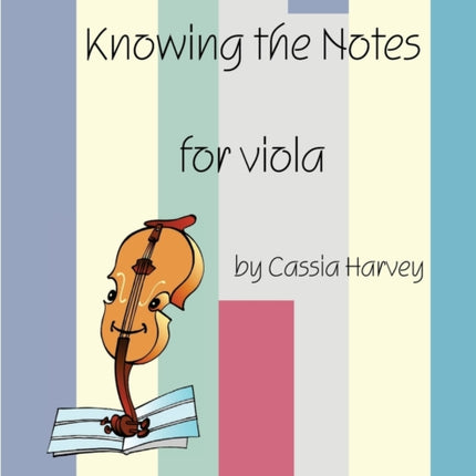 Knowing the Notes for Viola