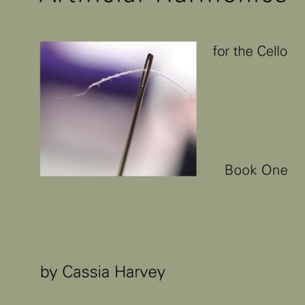 Artificial Harmonics for the Cello, Book One