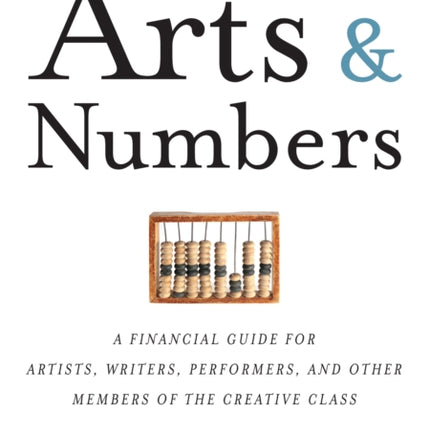 Arts & Numbers: A Financial Guide for Artists,