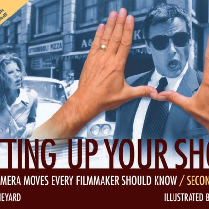 Setting Up Your Shots: Great Camera Moves Every Filmmaker Should Know