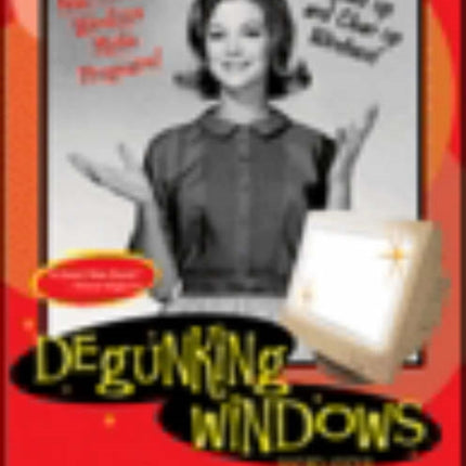 Degunking Windows