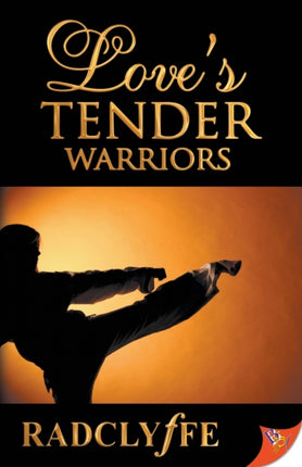 Love's Tender Warriors