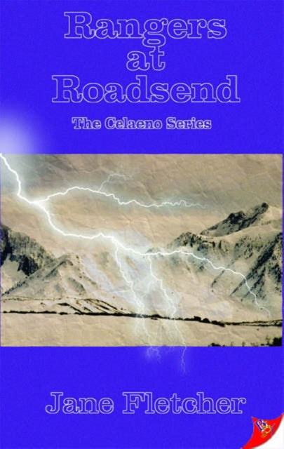 Rangers at Roadsend: The Celaeno Series