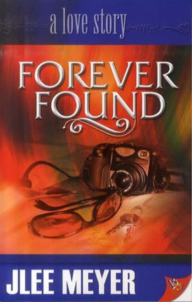 Forever Found: A Love Story