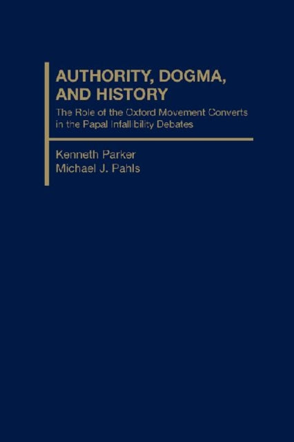 Authority, Dogma and History: The Role of the