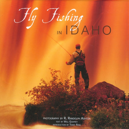 Fly Fishing in Idaho