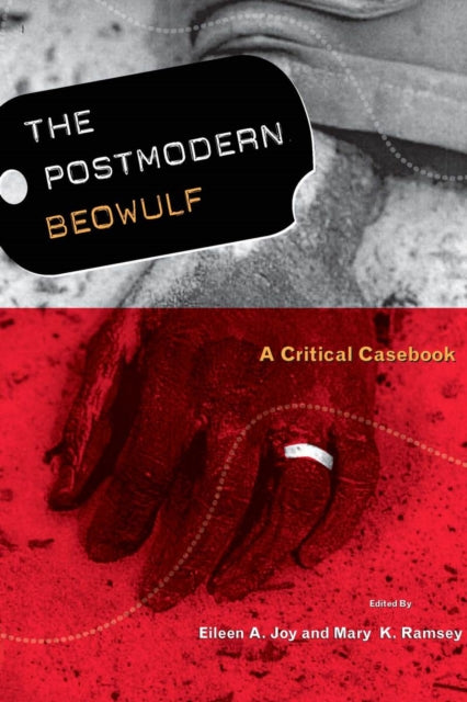 Postmodern Beowulf: A Critical Casebook
