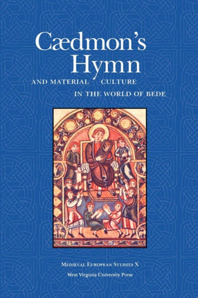 Caedmon's Hymn and Material Culture in the World