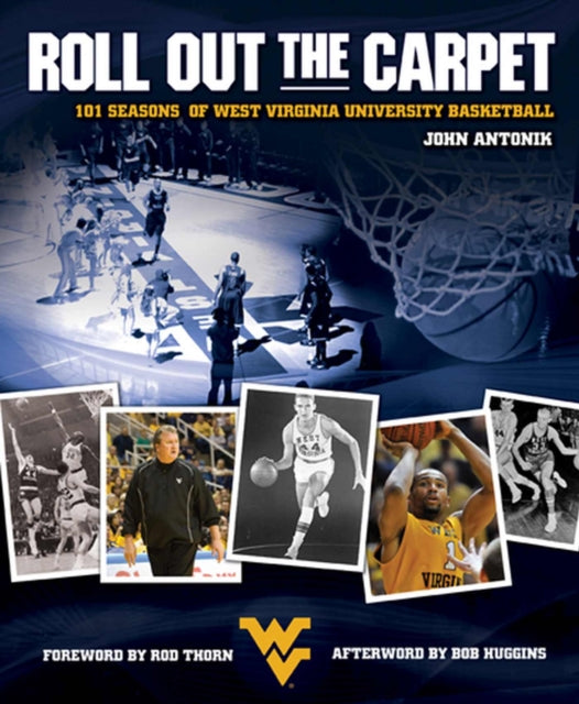 Roll Out the Carpet: 101 Seasons of West Virginia