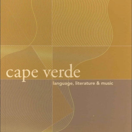 Cape Verde  Language Literature and Music