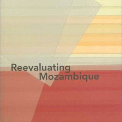Reevaluating Mozambique
