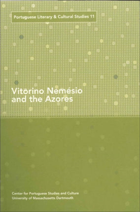 Vitorino Nem233sio and the Azores
