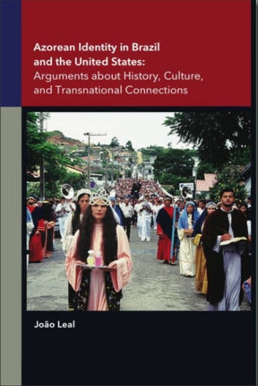 Azorean Identity in Brazil and the United States