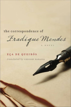 The Correspondence of Fradique Mendes Volume 6  A