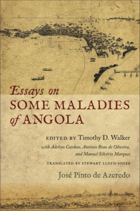 Essays on Some Maladies of Angola 1799