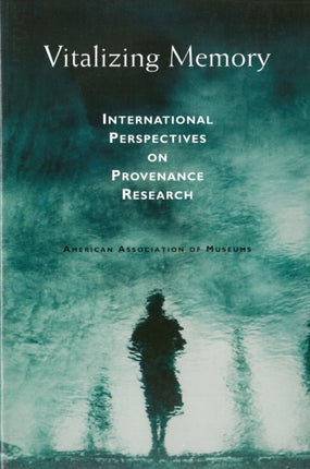 Vitalizing Memory: International Perspectives on